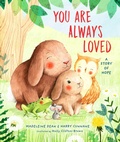 Cover: You Are Always Loved - Random House Books for Young Readers