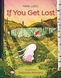 Cover: If You Get Lost - Anne Schwartz Books
