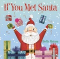 Cover: If You Met Santa - Random House Books for Young Readers