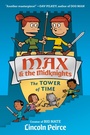Cover: Max and the Midknights: The Tower of Time - Crown Books for Young Readers