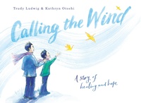 Enlarge image Cover: Calling the Wind - Knopf Books for Young Readers