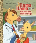 Cover: Llama Llama Doctors are Here to Help! - Golden Books