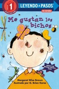 Cover: Me gustan los bichos (I lIke Bugs Spanish Edition) - Random House Children's Books