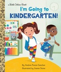 Cover: I'm Going to Kindergarten! - Golden Books