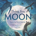 Cover: Thank You, Moon - Knopf Books for Young Readers
