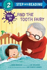 Enlarge image Cover: How to Find the Tooth Fairy - Random House Children's Books