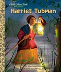 Cover: Harriet Tubman: A Little Golden Book Biography - Golden Books