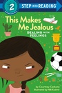 Cover: This Makes Me Jealous - Random House Children's Books