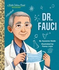 Cover: Dr. Fauci: A Little Golden Book Biography - Golden Books