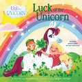Cover: Uni the Unicorn: Luck of the Unicorn - Random House Books for Young Readers