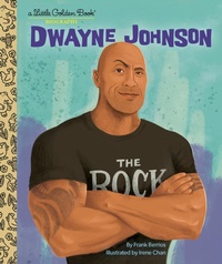 Abbildung von: Dwayne Johnson: A Little Golden Book Biography - Golden Books