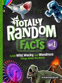 Abbildung von: Totally Random Facts Volume 1 - Random House Children's Books