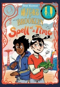 Cover: Witches of Brooklyn: Spell of a Time - Random House Graphic