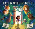 Cover: Tate's Wild Rescue - Crown Books for Young Readers