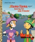 Cover: Llama Llama Hooray for New Friends! - Golden Books