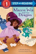 Cover: Maxie Wiz and Her Dragon - Random House Children's Books