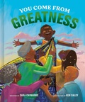 Cover: You Come from Greatness - Random House Children's Books