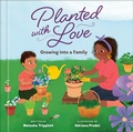 Cover: Planted with Love - Random House Children's Books
