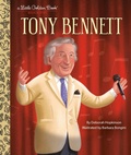 Cover: Tony Bennett: A Little Golden Book Biography (EBK) - Golden Books