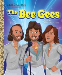 Abbildung von: The Bee Gees: A Little Golden Book Biography - Golden Books