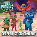 Cover: Clapper Stick Concert (Spirit Rangers) - Random House Books for Young Readers