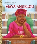 Cover: Maya Angelou: A Little Golden Book Biography - Golden Books