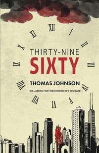 Enlarge image Cover: Thirty-Nine Sixty - KEPHA PRESS