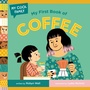 Cover: My First Book of Coffee - Doubleday Books for Young Readers
