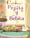 Cover: Pepita y Bebita (Pepita Meets Bebita Spanish Edition) - Knopf Books for Young Readers