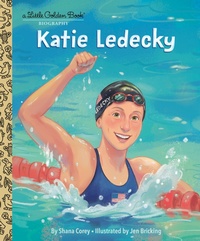 Abbildung von: Katie Ledecky: A Little Golden Book Biography - Golden Books