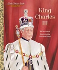 Cover: King Charles III: A Little Golden Book Biography - Golden Books