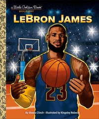 Abbildung von: LeBron James: A Little Golden Book Biography - Golden Books