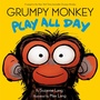 Cover: Grumpy Monkey Play All Day - Random House Studio