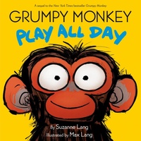 Enlarge image Cover: Grumpy Monkey Play All Day - Random House Studio