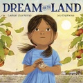 Cover: Dream for the Land - Anne Schwartz Books