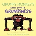 Cover: Grumpy Monkey's Little Book of Grumpiness - Random House Studio