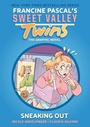 Cover: Sweet Valley Twins: Sneaking Out - Random House Graphic