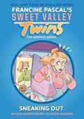 Cover: Sweet Valley Twins: Sneaking Out - Random House Graphic