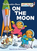 Cover: On the Moon (Berenstain Bears) - Random House Books for Young Readers