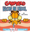Cover: Garfield Bacon Me Drool - Random House Worlds