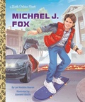 Cover: Michael J. Fox: A Little Golden Book Biography - Golden Books