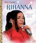 Cover: Rihanna: A Little Golden Book Biography - Golden Books