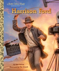Abbildung von: Harrison Ford: A Little Golden Book Biography - Golden Books