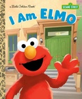 Cover: I Am Elmo (Sesame Street) - Golden Books