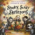 Cover: Spooky, Scary Skeletons - Random House Books for Young Readers
