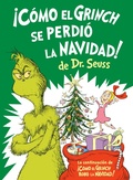 Cover: &iexcl;C&oacute;mo el Grinch se perdi&oacute; la Navidad! (How the Grinch Lost Christmas Spanish Edition) - Random House Books for Young Readers