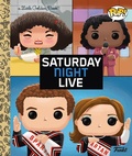Cover: Saturday Night Live Little Golden Book (Funko Pop!) - Golden Books