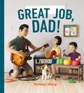 Cover: Great Job, Dad! - Tundra Books