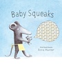 Cover: Baby Squeaks - Tundra Books