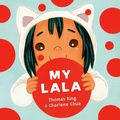 Cover: My Lala - Tundra Books